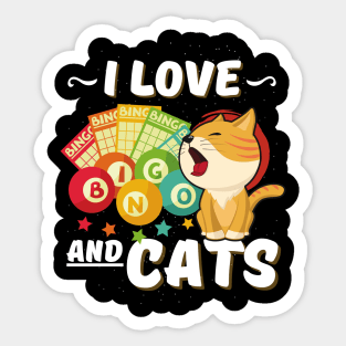 Gambling Cat Lover I Love Bingo And Cats Bingo Player Bingo Game Sticker